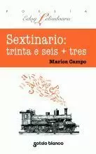 SEXTINARIO:TRINTA E SEIS + TRES