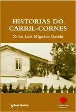 HISTORIAS DO CARRIL-CORNES