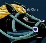 TOM E MIX,OS CABALOS DE CLARA