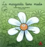 LA MARGARITA TIENE MIEDO (3ªED.)