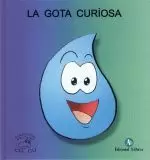 LA GOTA CURIOSA