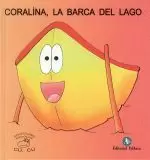 CORALINA, LA BARCA DEL LAGO