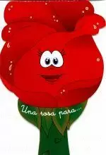 UNA ROSA PARA...