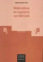 MATEMATICAS EN INGENIERIA CON MATLAB.(INCLUE DISQUET)