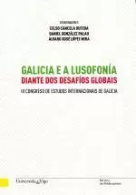 GALICIA E A LUSOFONIA DIANTE DOS DESAFIOS GLOBAIS(3ºCONGR.)