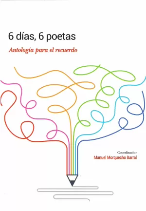 6 DÍAS , 6 POETAS