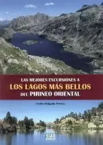 LAS MEJORES EXCURSIONES A LOS LAGOS MAS BELLOS DEL PIRINEO