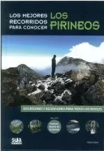 LOS MEJORES RECORRIDOS PARA CONOCER LOS PIRINEOS