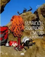 NUTRICION,SEGURIDAD Y SALUD EN LA MONTAÑA