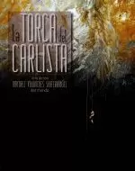 LA TORCA DEL CARLISTA