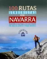 100 RUTAS SENDERISTAS POR NAVARRA