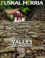 EXCURSIONES A VALLES ESCONDIDOS.EUSKAL HERRIA