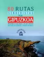 80 RUTAS SENDERISTAS POR GIPUZKOA