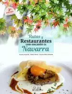 RUTAS Y RESTAURANTES CON ENCANTO DE NAVARRA