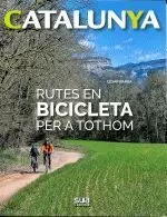 CATALUNYA.RUTES EN BICICLETA PER A TOTHOM