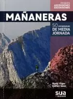 MAÑANERAS.50 EXCURSIONES DE MEDIA JORNADA