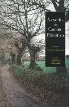 A ESCRITA DO CAMIÑO PRIMITIVO