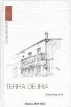 TERRA DE IRIA (VIAXES LITERARIAS)