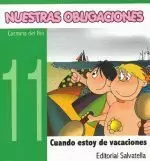 11.CUANDO ESTOY DE VACACIONES