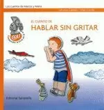 4.EL CUENTO DE HABLAR SIN GRITAR