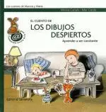 6.EL CUENTO DE LOS DIBUJOS DESPIERTOS (APRENDER A SER CONST)