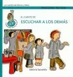 8.EL CUENTO DE ESCUCHAR A LOS DEMAS