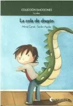 2.LA COLA DEL DRAGON.(LA RABIA). (ANT.EDICION)