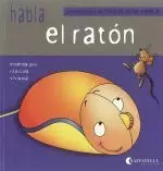 HABLA... EL RATON