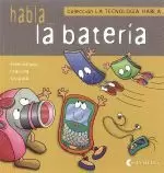 HABLA... LA BATERIA