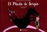 EL MIEDO DE SERGIO