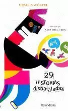 29 HISTORIAS DISPARATADAS(GALEGO)-3ªEDICION