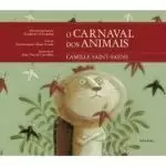O CARNAVAL DOS ANIMAIS (INCLUE CD)