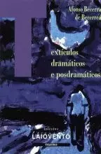 308.TEXTICULOS DRAMATICOS E POSTDRAMATICOS