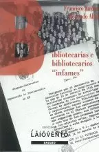 311.BIBLIOTECARIAS E BIBLIOTECARIOS INFAMES