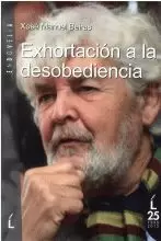 EXHORTACION A LA DESOBEDIENCIA