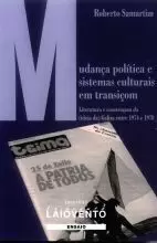 MUDANÇA POLITICA E SISTEMAS CULTURAIS EM TRANSIÇOM