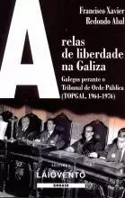 ARELAS DE LIBERDADE NA GALIZA