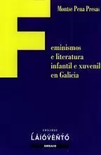 FEMINISMOS E LITERATURA INFANTIL E XUVENIL EN GALICIA