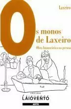 OS MONOS DE LAXEIRO.OBRA HUMORISTICA NA PRENSA