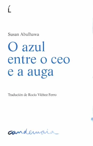 O AZUL ENTRE O CEO E AUGA