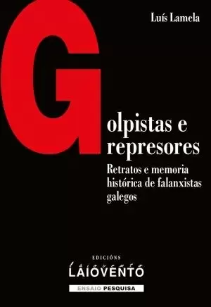 GOLPISTAS E REPRESORES