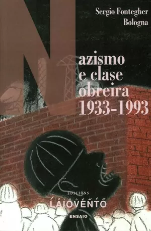 NAZISMO E CLASE OBREIRA 1933-1993