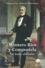 MONTERO RIOS Y COMPOSTELA