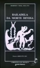 BAILADELA DA MORTE DITOSA