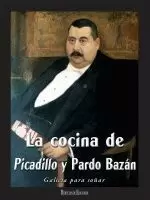 LA COCINA DE PICADILLO Y PARDO BAZAN