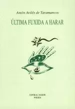 10.ULTIMA FUXIDA A HARAR (POESIA)