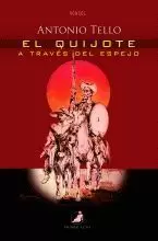 EL QUIJOTE A TRAVES DEL ESPEJO
