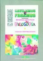 EN SOCIEDADE CAVILEMOS E FAGAMOS,MAT.DIDACTICOS DE FILOSOFIA