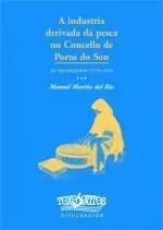 A INDUSTRIA DERIVADA DA PESCA NO CONCELLO DE PORTO DO SON