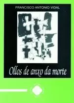 OLLOS DE ANXO DA MORTE